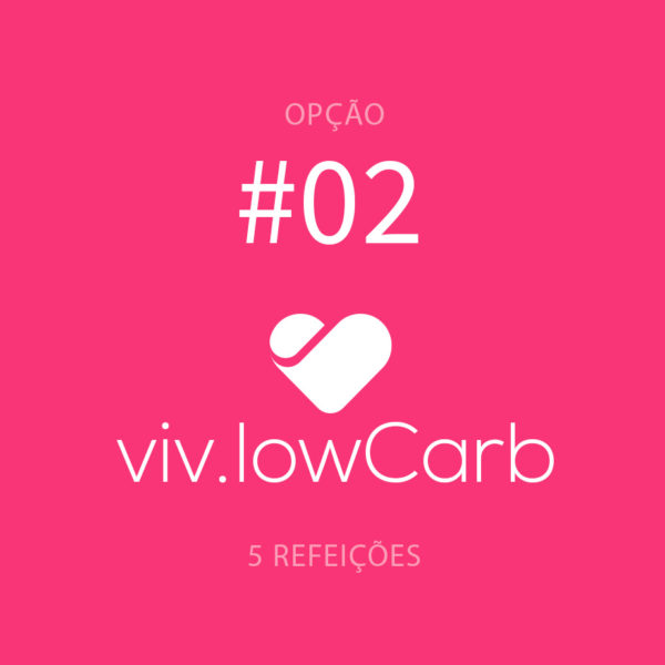 viv.lowCarb • 02