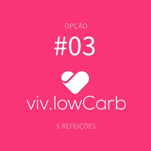 viv.lowCarb • 03